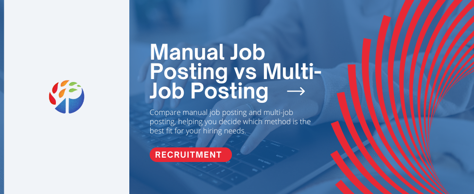 Manual Job Posting vs Multi-Job Posting